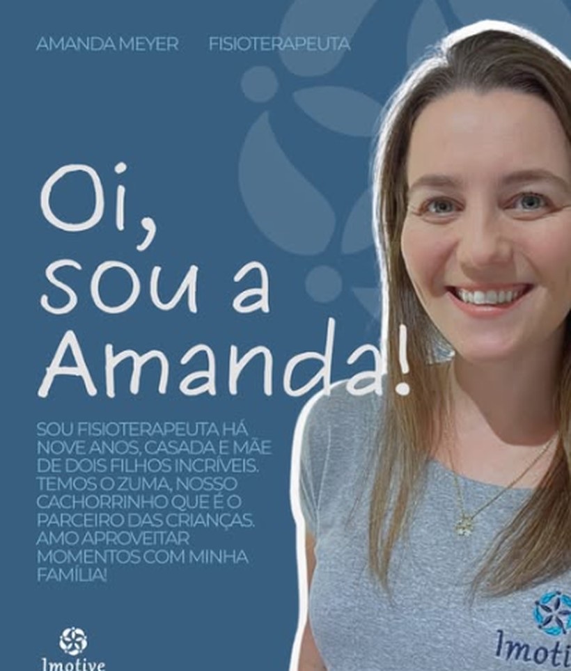 Amanda Meyer, Fisioterapeuta na Clínica Imotive em Lajeado/RS