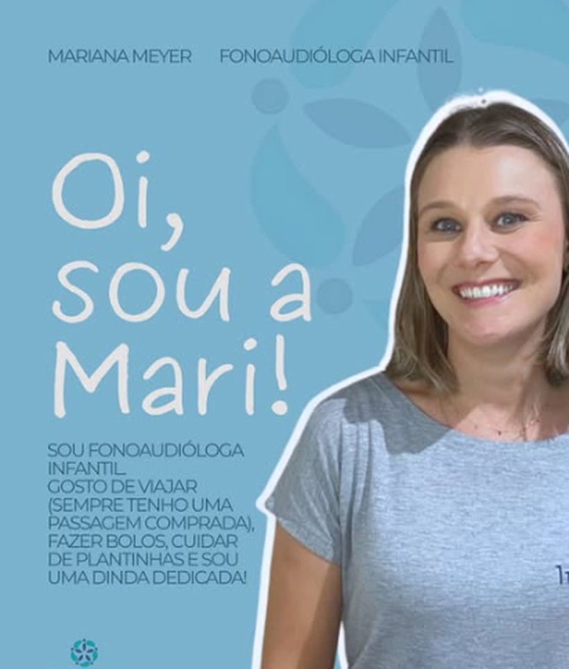 Mariana Meyer, Fonoaudióloga infantil na Clínica Imotive em Lajeado/RS
